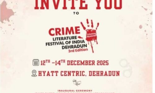 आज से देहरादून में शुरू होगा क्राइम लिटरेचर फेस्टिवल