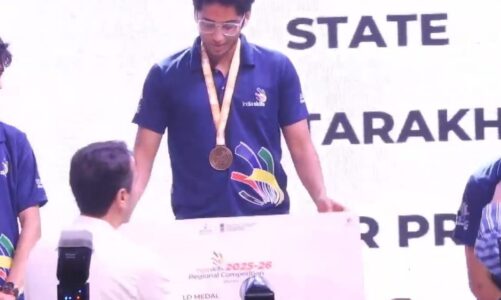 स्किल इंडिया 2025–26: नॉर्थ रीजनल प्रतियोगिता में उत्तराखंड का शानदार प्रदर्शन, अक्षज पटानी ने जीता गोल्ड मेडल